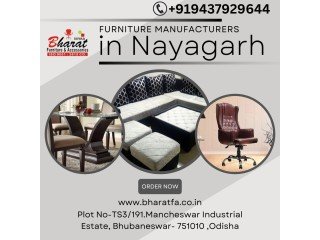 Furniture Manufacturers in Nayagarh