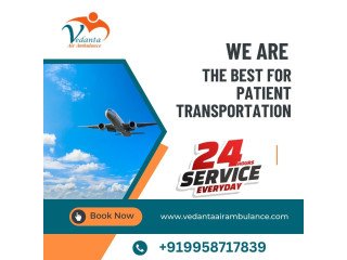 Choose Vedanta Air Ambulance Services in Ranchi for the Advanced Medical Facilities