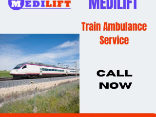 take-trustworthy-train-ambulance-services-in-ranchi-by-medilift