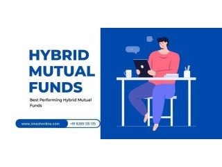 What are Hybrid Mutual Funds?